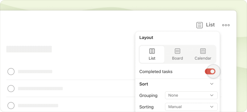 Check your completed tasks to understand what actually gets done