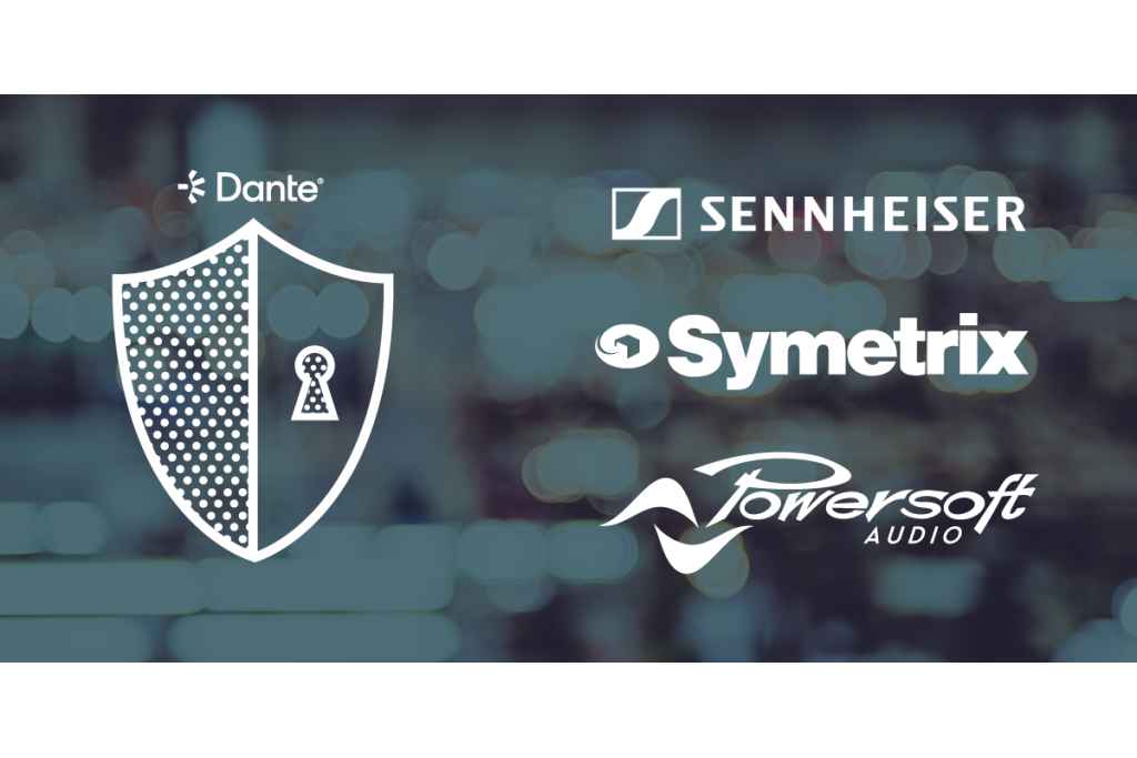 Dante Media encryption ecosystem expands with new partners
