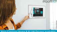 Crestron Home & ELAN drivers now available for iRoom iO