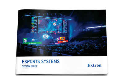 Extron debuts guide to Esports system design