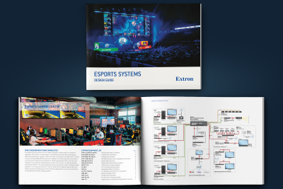 Extron debuts new guide to Esports system design