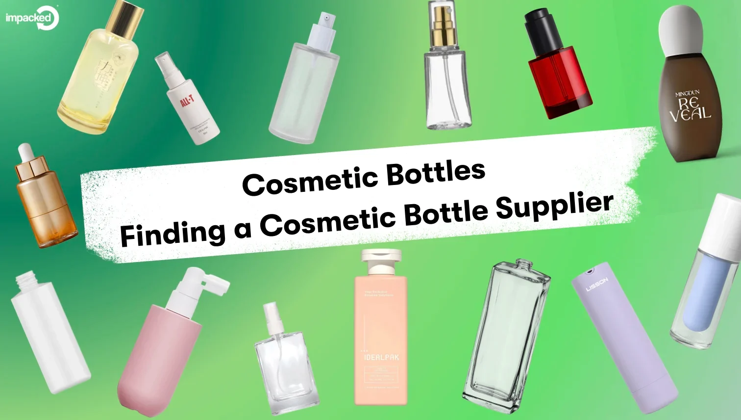 The Best Cosmetic Bottle Manufacturers (2026 Vetted List)