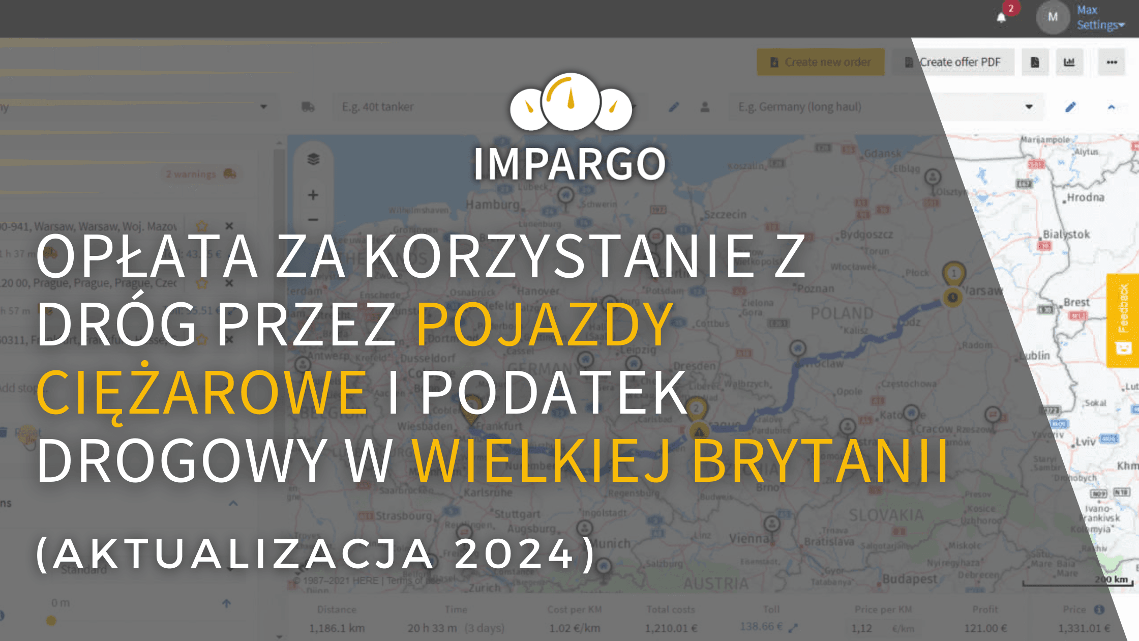 Opłata za korzystanie z dróg przez pojazdy ciężarowe i podatek drogowy w Wielkiej Brytanii 2024 drogowego transportu towarowego