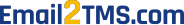 Email 2 TMS integration