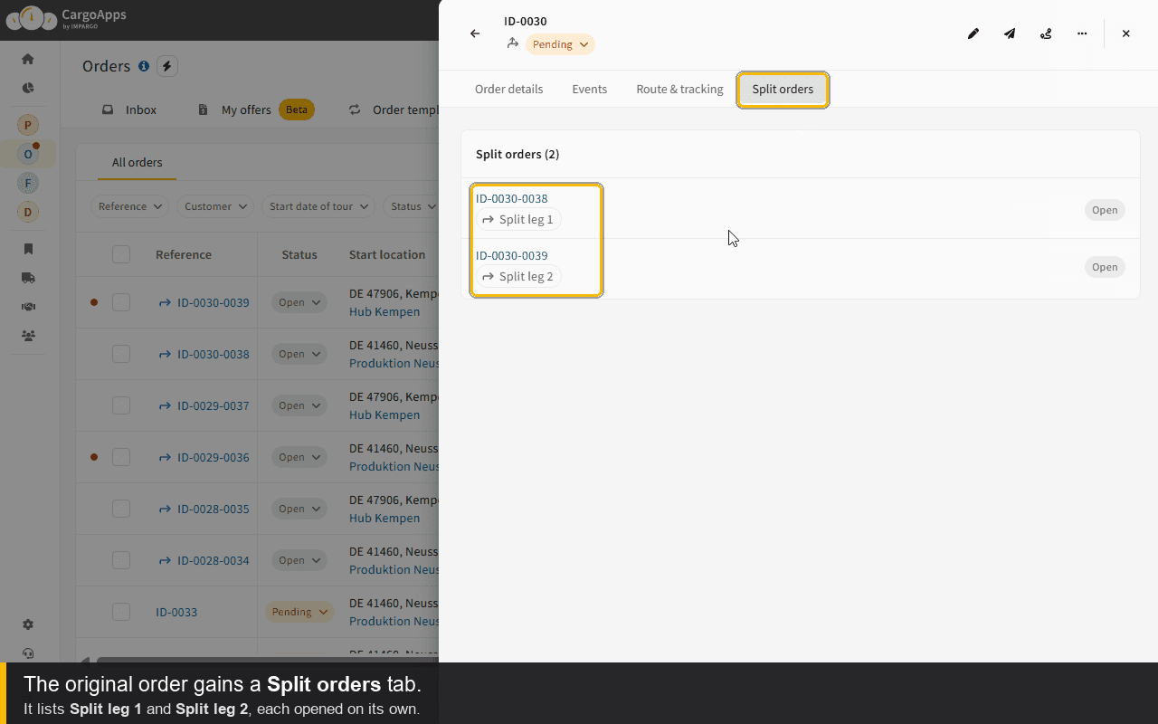 Split orders tab on the original order listing Split leg 1 and Split leg 2