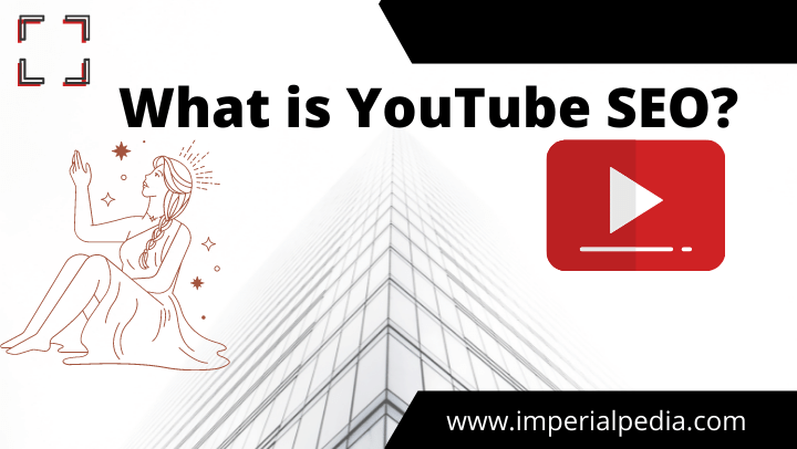 What is youtube seo