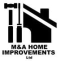 M & A Home Improvements logo