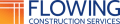 Flowing Construction Services Logo