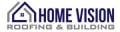 Homevision roofing and building logo
