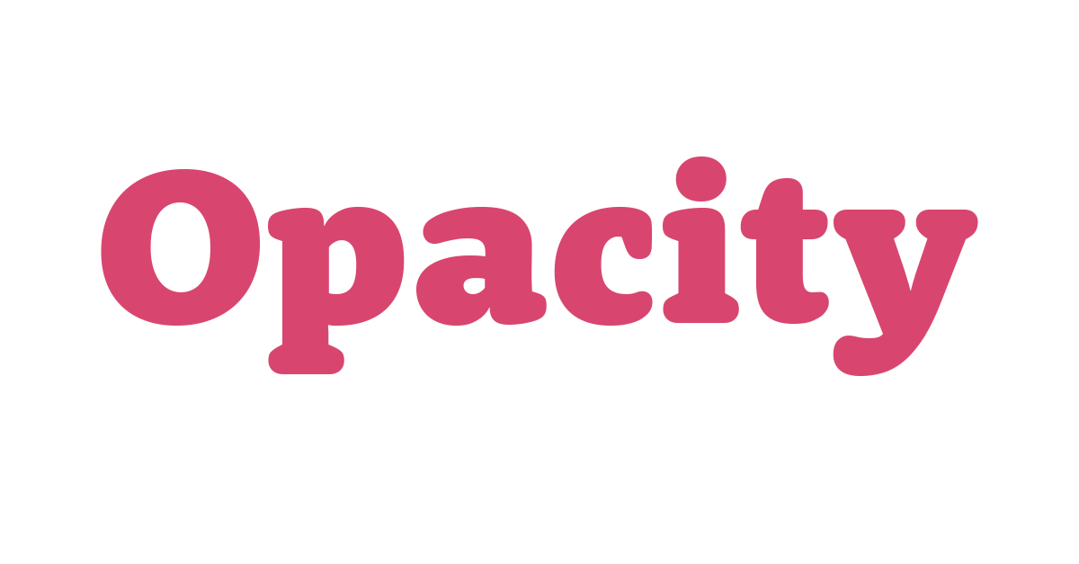 Opacity