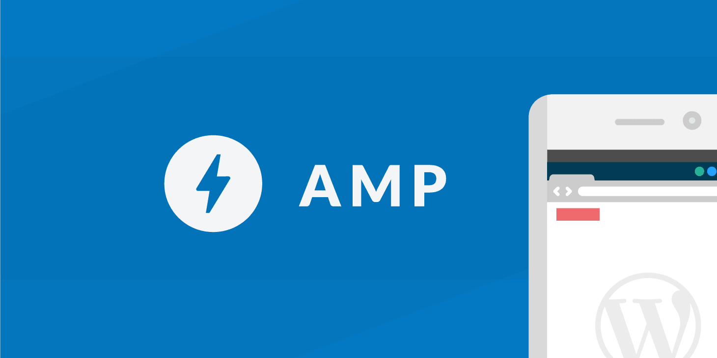 Descoperiți noul format de site AMP și avantajele sale