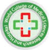 Walk-in interview for Medical College jobs at World College of Medical Sciences Researchjar