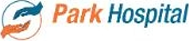 Park Hospital hiring for Neurologist, Cardiologist, Nurses and Managers & Executives