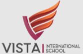 Vista International School is hiring Principal Coordinator Designer Teacher