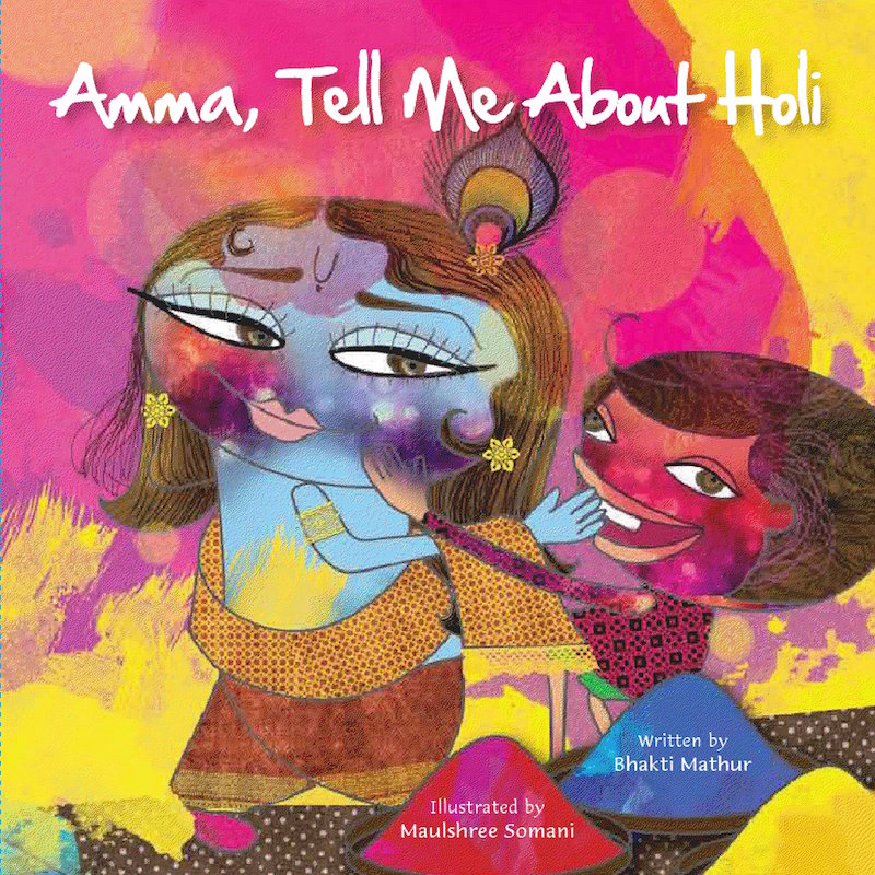 Amma, Tell Me About Holi