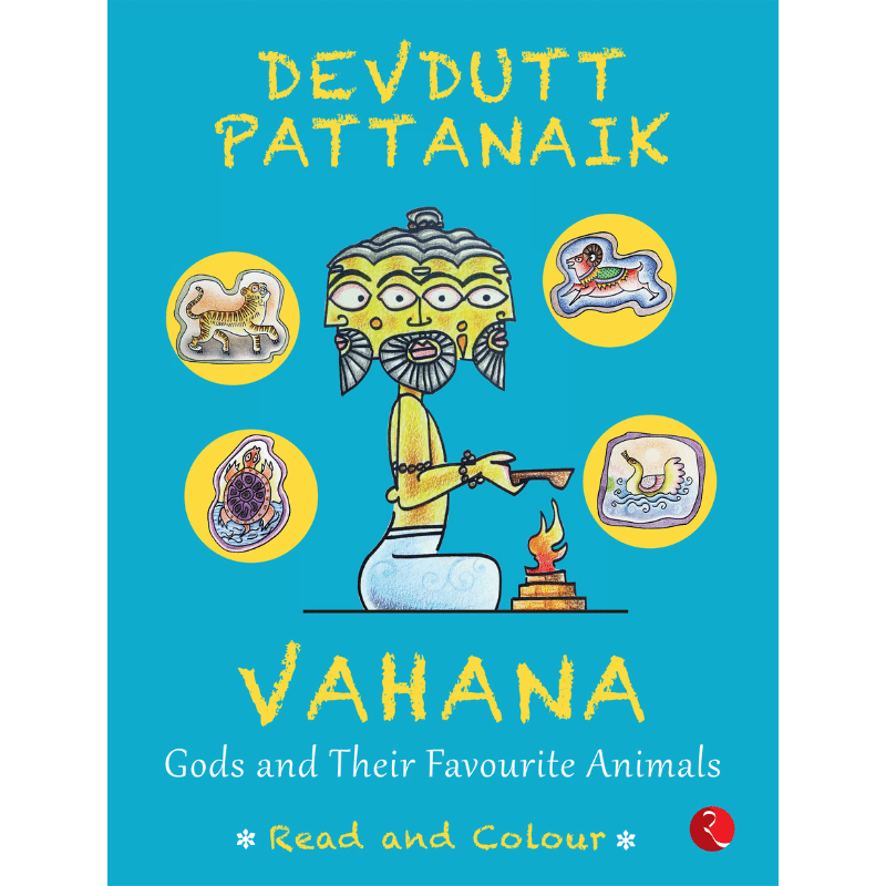 VAHANA: Gods and Their Favourite Animals