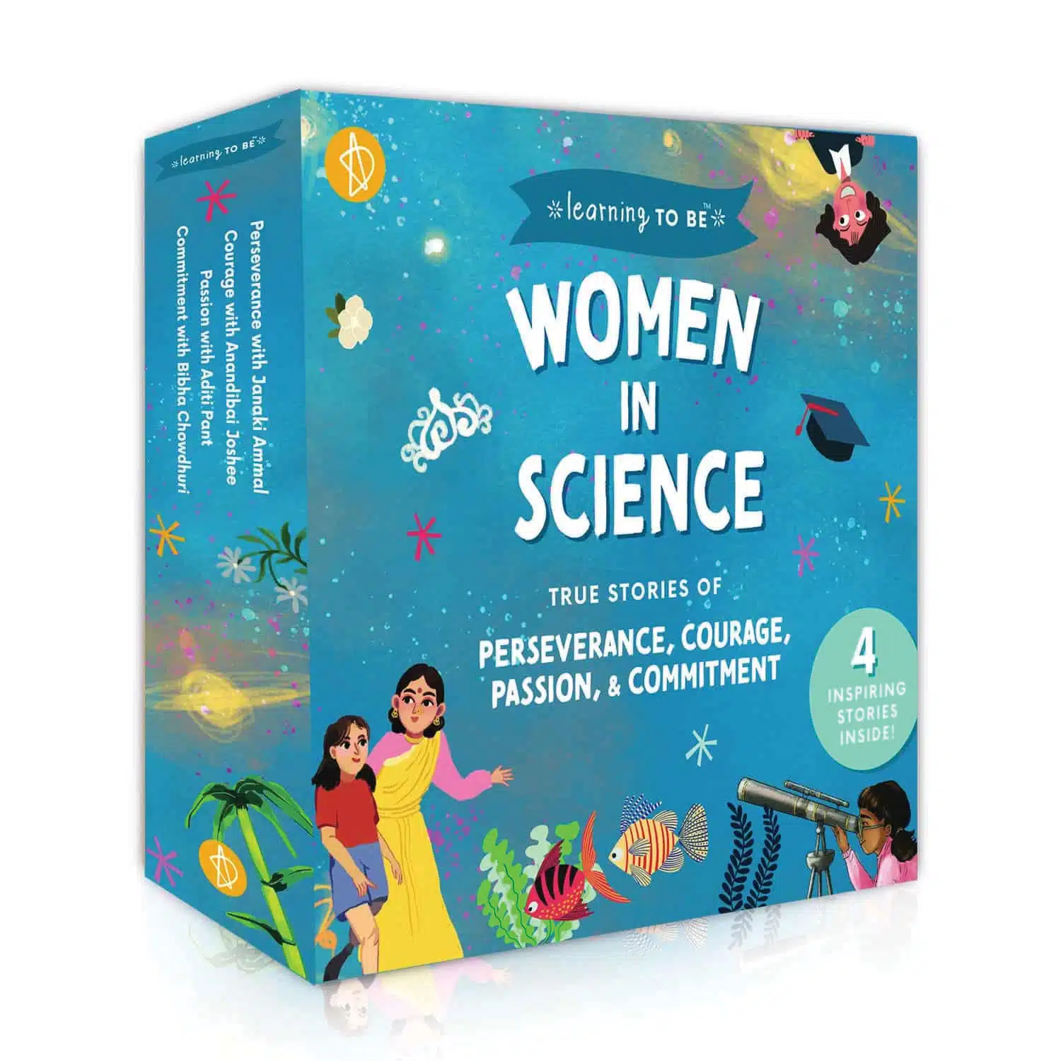 Learning TO BE : Women in Science 