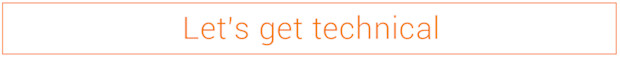 Let's get technical