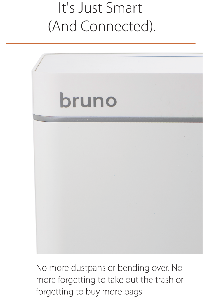 Bruno 'Smart' Trash Can With BuiltIn Vacuum. Indiegogo