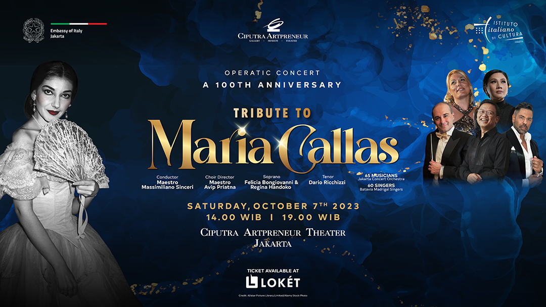Operatic Concert “Tribute to Maria Callas” to Show at Ciputra Artpreneur Theater