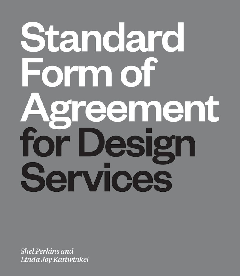 Book cover for 'Standard Form of Agreement for Design Services' with white and black text on a gray background, authors credited.