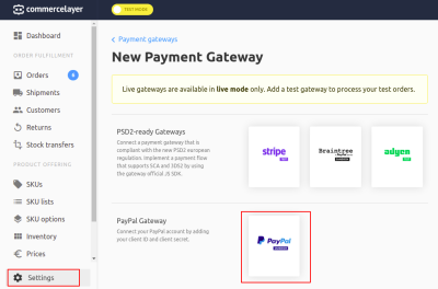 New Payments Gateway dashboard on Commerce Layer