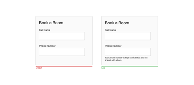 A request for a phone number in a booking form might confuse users. Explain why you are asking for it.