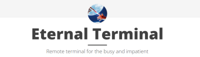 Eternal Terminal