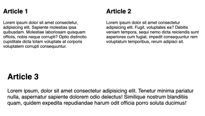 The articles arranged by flex behavior to have two articles on the first row using the narrow container styles and the last article on the second row spanning full width with large container styles.