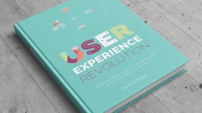 User Experience Revolution Hardcover Book.