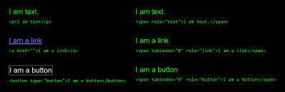 Side-by-side comparison of sample text, link and button. The left side uses a paragraph element, an anchor element, and a button element, while the right side uses ARIA roles of text, link, and button respectively. The left-hand side is picking up Forced Color mode keyword mapping for CanvasText, LinkText, and ButtonText and ButtonFace, while the right side does not.