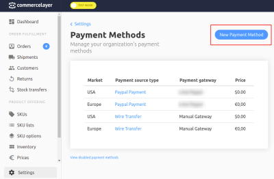 Payments Methods dashboard on Commerce Layer