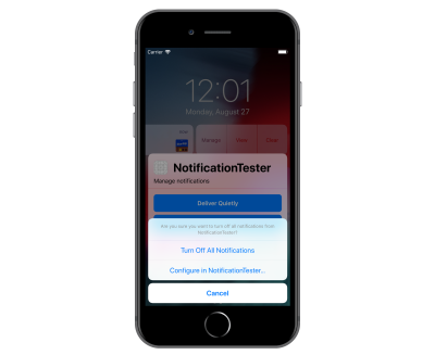 iPhone 8 Plus shown with Turn Off selected from notification which brings up the Turn Off All Notifications and Configure in NotificationTester options.