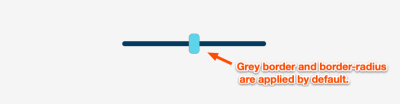 Range Input in Firefox with grey border and border-radius applied by default.