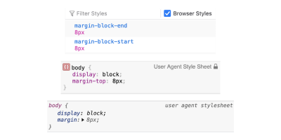 From top to bottom: Firefox, Safari, and Chrome user agent styles for the margin property of the body