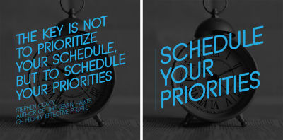 Schedule your priorities