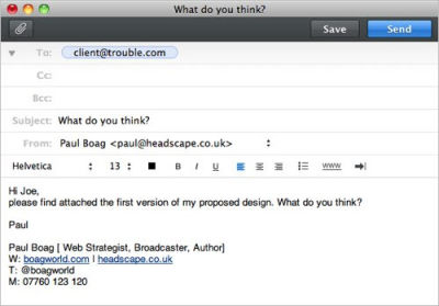 A screenshot of an imaginary email being written to client@trouble.com with the subject What do you think?