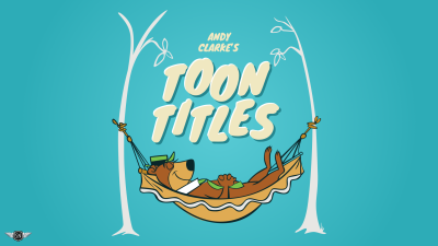 Illustration of Yogi Bear asleep in a hammock tied between two thin, white trees. Andy Clarke’s Toon Titles is displayed above Yogi in cartoon-style typography.