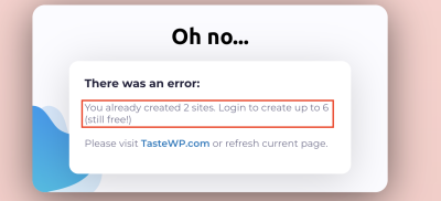 A screenshot of the message saying that it was an error creating a site as there were two sites already created