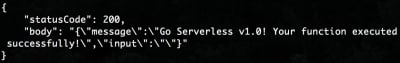 The return response from invoking our brand new serverless function.