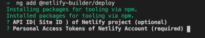 Screenshot showing the prompts from adding the netlify builder