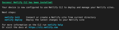 Screenshot showing results of a successful Netlify CLI installation