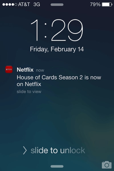 Netflix does a great job of personalizing its push notifications, letting users know when their favorite shows are available.