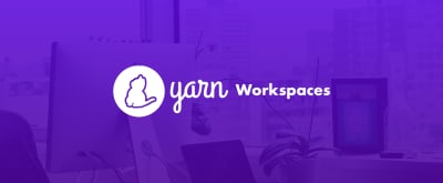 Yarn Workspaces