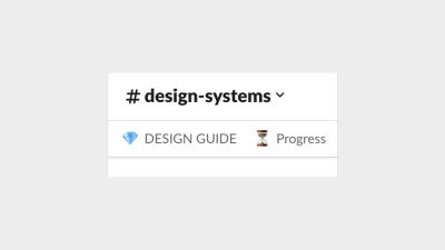 Screenshot of our Slack design systems channel