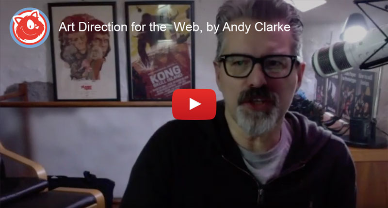 Andy Clarke is running a webinar on Art Direction.