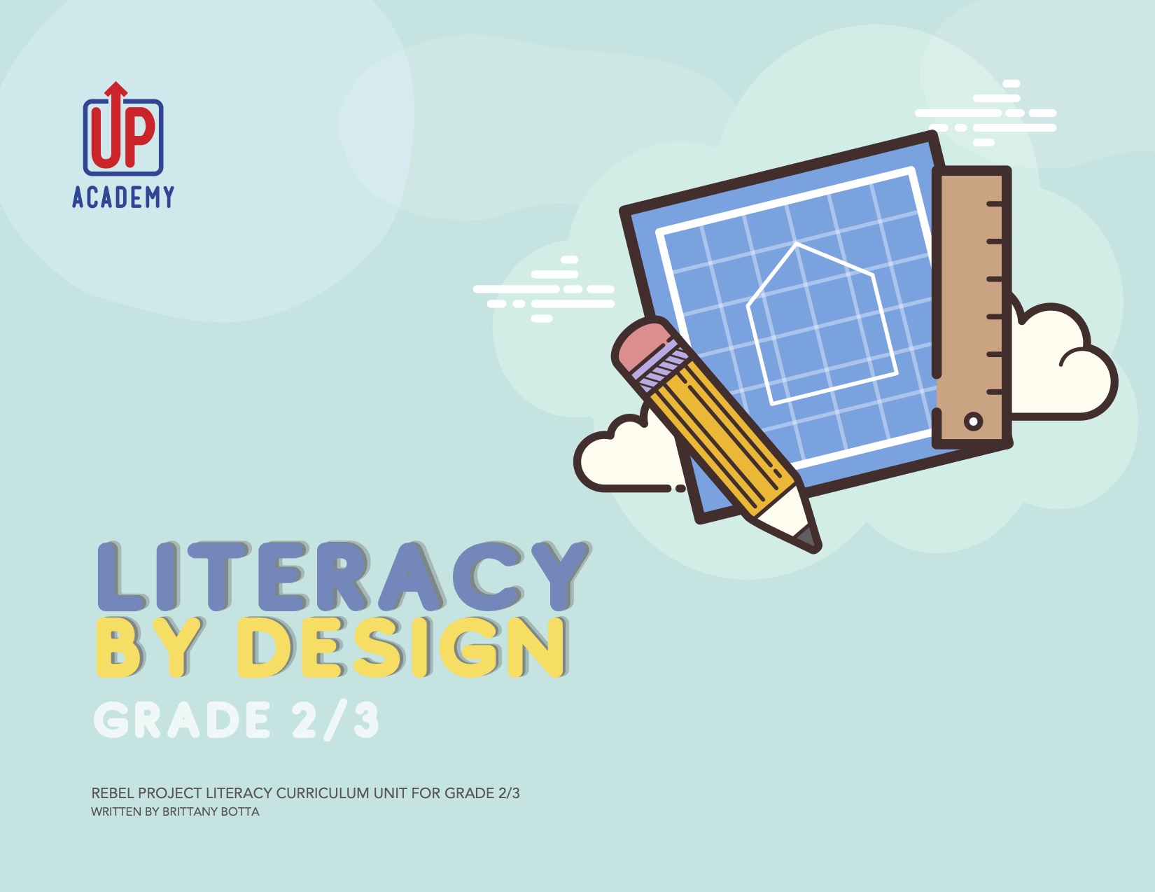 Literacy by Design