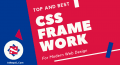 Top CSS Framework for Modern Web Design