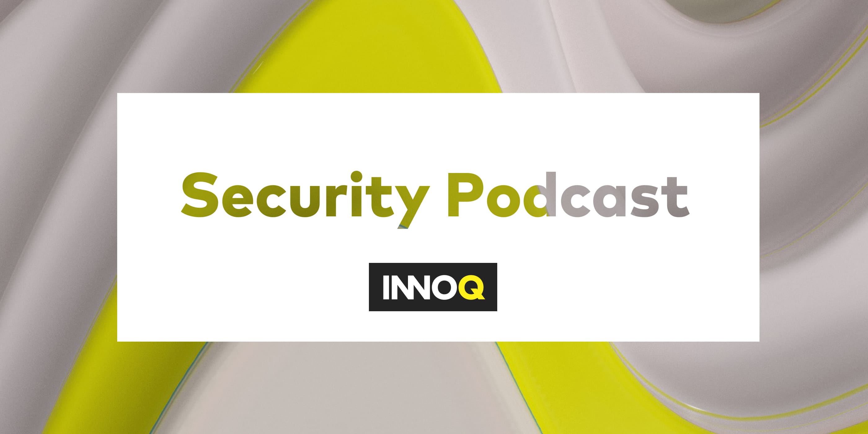 Security Podcast INNOQ