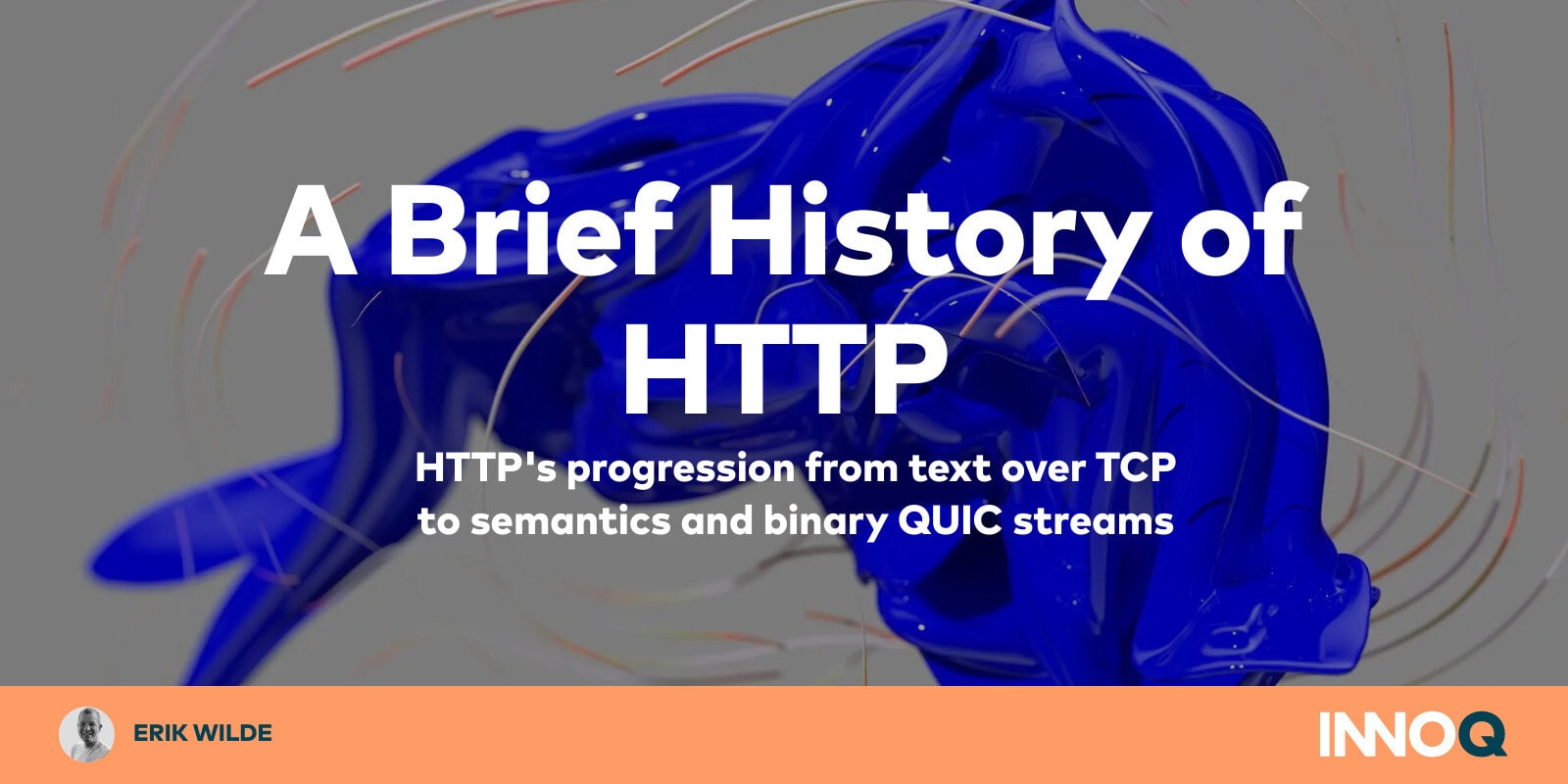A Brief History of HTTP – INNOQ